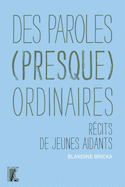 Des paroles (presque) ordinaires